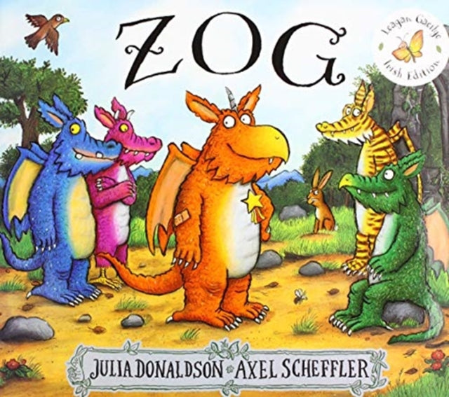 ZOG in Irish (as Gaeilge) - Julia Donaldson