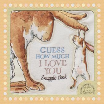 Guess How Much I Love You - Snuggle Cloth Book