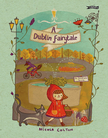 A Dublin Fairytale - Nicola Colton